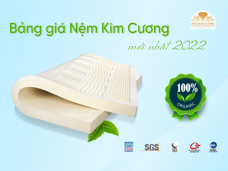 [Cập nhật] Bảng giá nệm Kim Cương mới nhất năm 2022