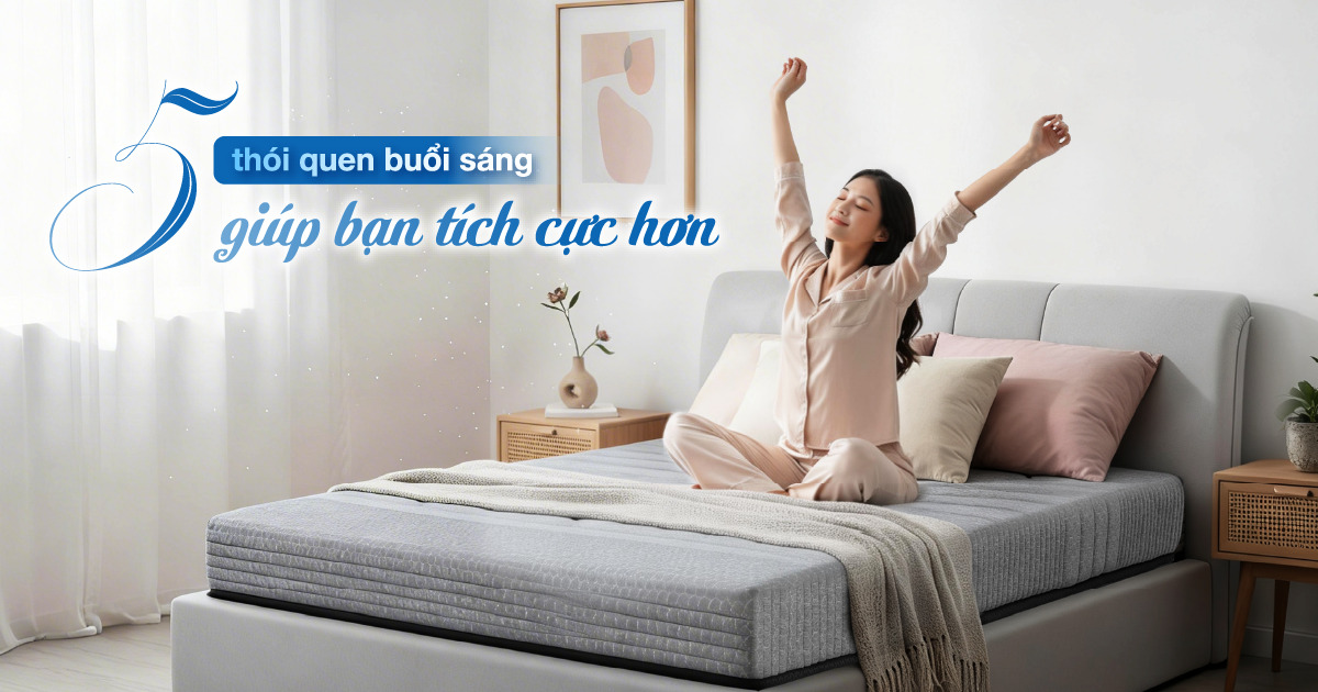 5 thói quen buổi sáng giúp bạn tích cực hơn mỗi ngày