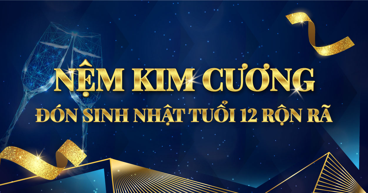 NỆM KIM CƯƠNG ĐÓN SINH NHẬT TUỔI 12 RỘN RÃ 